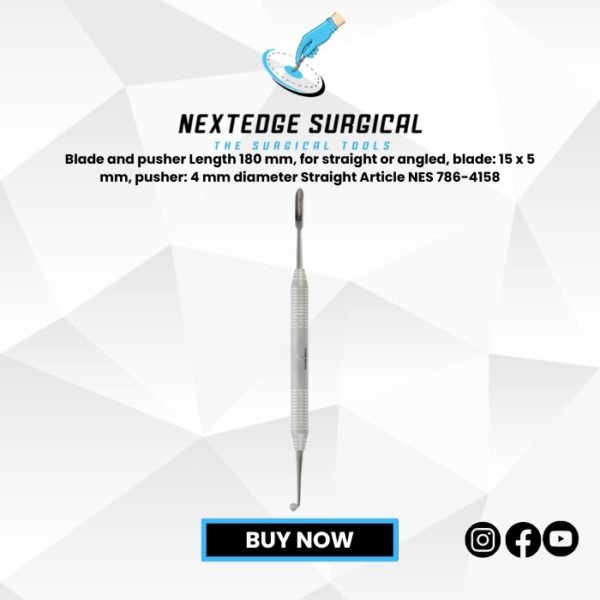 Blade and pusher Length 180 mm, for straight or angled, blade: 15 x 5 mm, pusher: 4 mm diameter Straight Article NES 786-4158