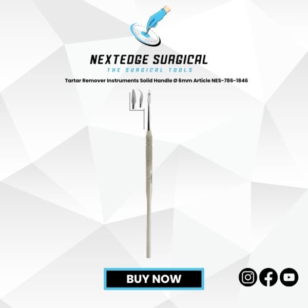 Tartar Remover Instruments Solid Handle Ø 6mm Article NES-786-1846