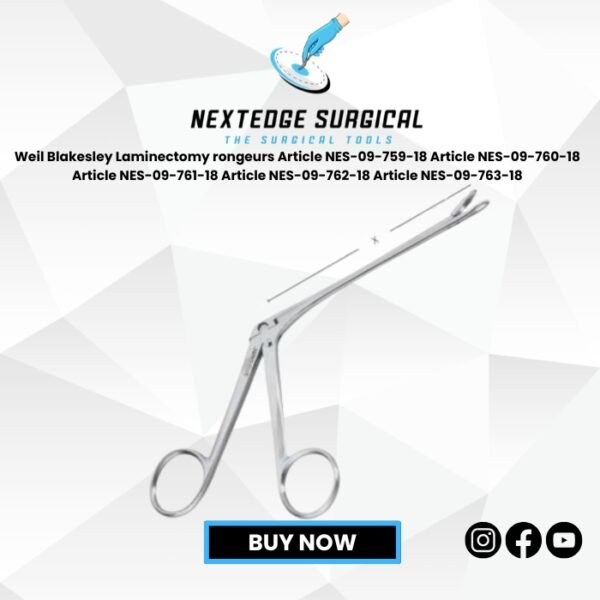 Weil Blakesley Laminectomy rongeurs Article NES-09-759-18 Article NES-09-760-18 Article NES-09-761-18 Article NES-09-762-18 Article NES-09-763-18