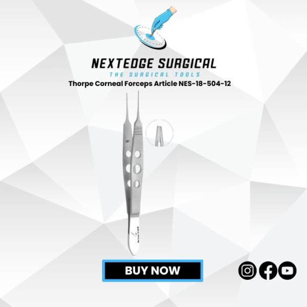 Thorpe Corneal Forceps Article NES-18-504-12