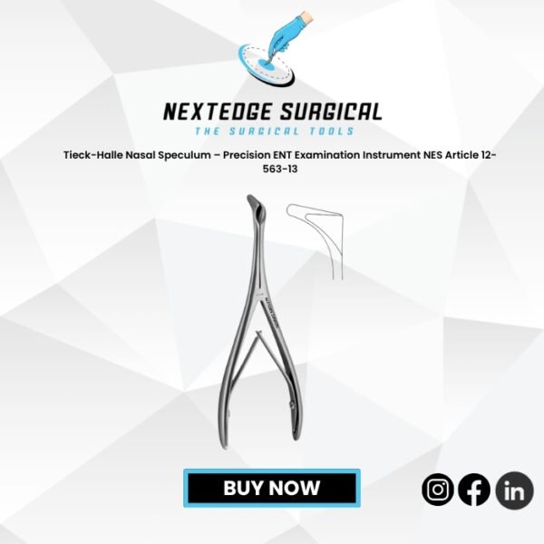 Tieck-Halle Nasal Speculum – Precision ENT Examination Instrument NES Article 12-563-13