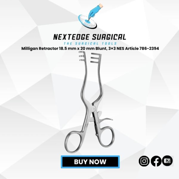 Milligan Retractor 18.5 mm x 20 mm Blunt, 3×3 NES Article 786-2394